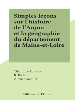 cover image of Simples leçons sur l'histoire de l'Anjou et la géographie du département de Maine-et-Loire